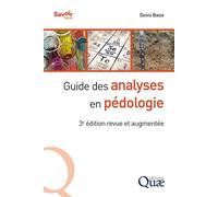 Guide des analyses en pédologie 3e edition revue et augmentee - Denis Baize - Quae - broché - Guide