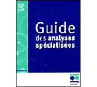 Guide des analyses spécialisées Pod - Pasteur Cerba - Elsevier Masson - broché - Guide
