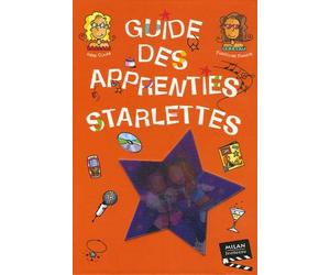 Guide des apprenties starlettes