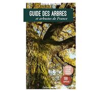Guide des arbres et arbustes de France 130 espèces - Annie Perrier - Sud-Ouest - broché - Guide