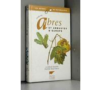 Guide des arbres et arbustes d'Europe