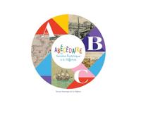 Guide des archives et de la bibliothèque du service historique de l'armée de Terre: l'Abécédaire du Service historique de la Défense