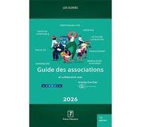 Guide des associations 2026 Revue Fiduciaire (Auteur), Groupement d'expertise comptable Audecia (Auteur), Antoine Dorchies (Auteur)