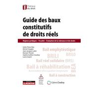 Guide des baux constitutifs de droits réels Régimes juridiques - Fiscalité - Evaluation de la redevance et des droits - Isidro Perez Mas - Le Moniteur - broché - Etude
