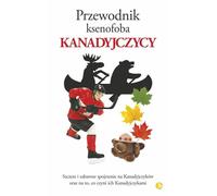 Guide des Canadiens à l'usage des xénophobes Vaughn Roste, Peter W. Wilson (Buch auf Polnisch)