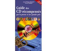Guide des CD, récompenses de musique classique Edition 2005 - Jean-Philippe Biojout - Bleu Nuit Eds - broché - Essai