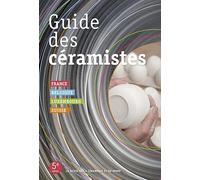 Guide des céramistes: France Belgique Luxembourg Suisse