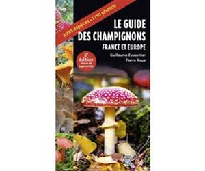 Guide des champignons Guillaume Eyssartier (Auteur), Pierre Roux (Auteur)