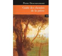Guide Des Chemins De La Prière