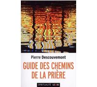 Guide Des Chemins De La Prière