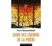 Guide Des Chemins De La Prière
