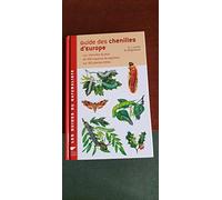 Guide des chenilles d'Europe