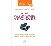 Guide des compléments antioxydants