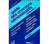 Guide Des Concours Administratifs, Catégorie C