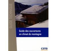 Guide des couvertures en climat de montagne