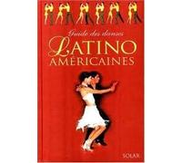 Guide des danses latino américaines