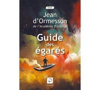 Guide des égarés Edition en gros caractères - Jean d' Ormesson - De La Loupe - broché - Essai