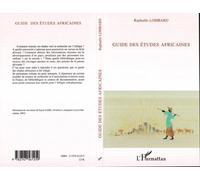 Guide des études africaines - Raphaële Lombard - L'harmattan - broché - Guide