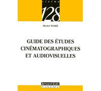 Guide des études cinématographiques et audiovisuelles