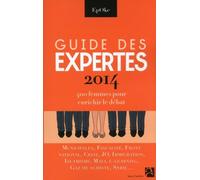 Guide des expertes 2014 400 femmes pour enrichir le débat - Epoke - Anne Carriere Eds - broché - Essai