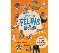 Guide des félins du monde