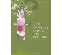 Guide des fleurs coupées et des feuillages