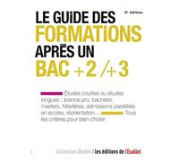 Guide des formations après un Bac +2/+3 3e édition