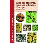 Guide des fougères, mousses et lichens d'Europe