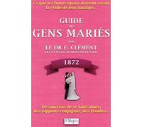 Guide des gens mariés 1872
