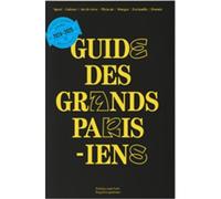 Guide des Grands Parisiens 2024-2025 /franCais - Enlarge Your Paris - Magasins Generaux - broché - Guide
