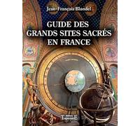 Guide des grands sites sacrés en France