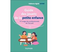 Guide Des Jouets À L'usage Des Professionnelles De La Petite Enfance