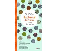 Guide Des Lichens De France - Lichens Des Roches