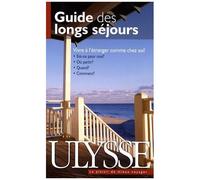 Guide Des Longs Séjours