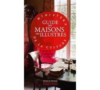 Guide des maisons des Illustres NE