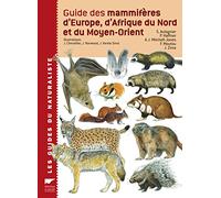 Guide des mammifères d'Europe, d'Afrique du Nord et du Moyen-Orient