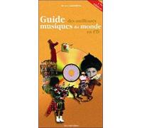Guide Des Meilleures Musiques Du Monde En Cd