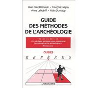 Guide des méthodes de l'archéologie