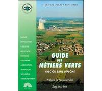 Guide Des Metiers Verts - 2eme Edition 1998