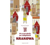 Guide des monuments de Cracovie