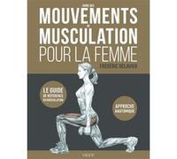Guide des mouvements de musculation pour la femme
