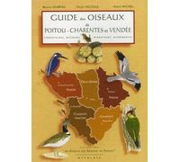 Guide des oiseaux de Poitou-Charentes et Vendée