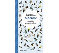 Guide Des Oiseaux Des Villes Et Des Jardins