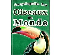 Guide des Oiseaux du Monde - Édition française -