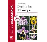 Guide Des Orchidées D'europe, D'afrique Du Nord Et Du Proche-Orient