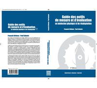 Guide des outils de mesure et d'evaluation en medecine physique et de readaptation - BETHOUX F., CALMELS - Frison Roche - broché - Guide