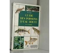 Guide des poissons d'eau douce en Europe