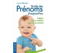 GUIDE DES PRENOMS D'AUJOURD'HUI