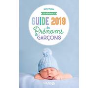 Guide des prénoms de garçons 2019