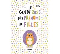 Julie Milbin – Guide des prénoms fille 2025 – Broché